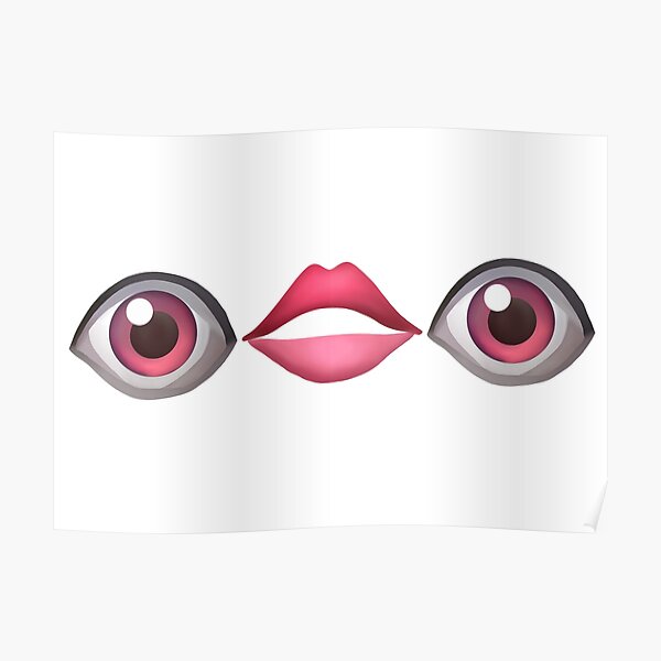 "Eye lips eye emoji design with pink/brown eyes. " Poster by