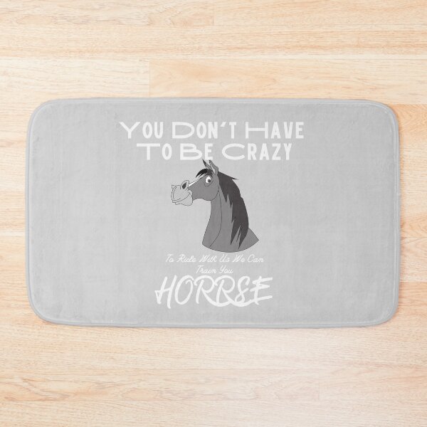 Item preview, You Don't Have To Be Crazy To Ride With Us We Can Train You Horse designed and sold by sabirlhc.