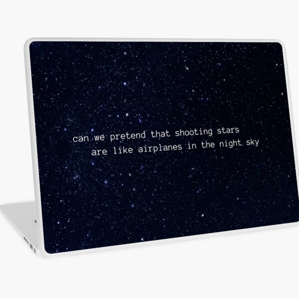 can we pretend that shooting stars are like airplanes in the night sky Laptop Skin