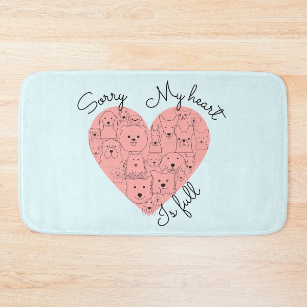 Item preview, Sorry my heart is full, doglover designed and sold by NinaBetterNot.