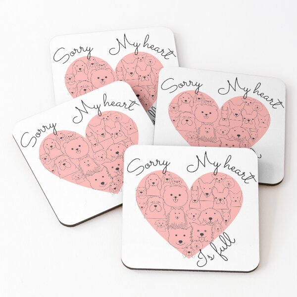 Item preview, Sorry my heart is full, doglover designed and sold by NinaBetterNot.