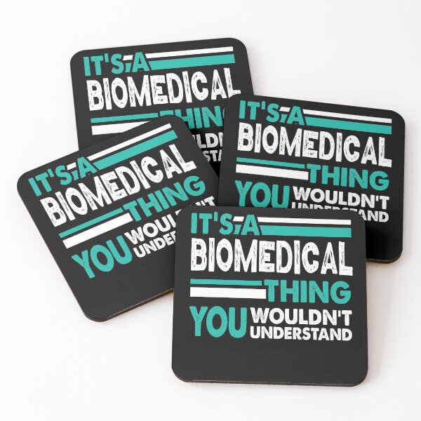 Item preview, It's a Biomedical Thing You Wouldn't Understand  designed and sold by PrintBrint.