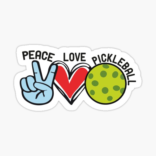 Peace love pickleball  Sticker