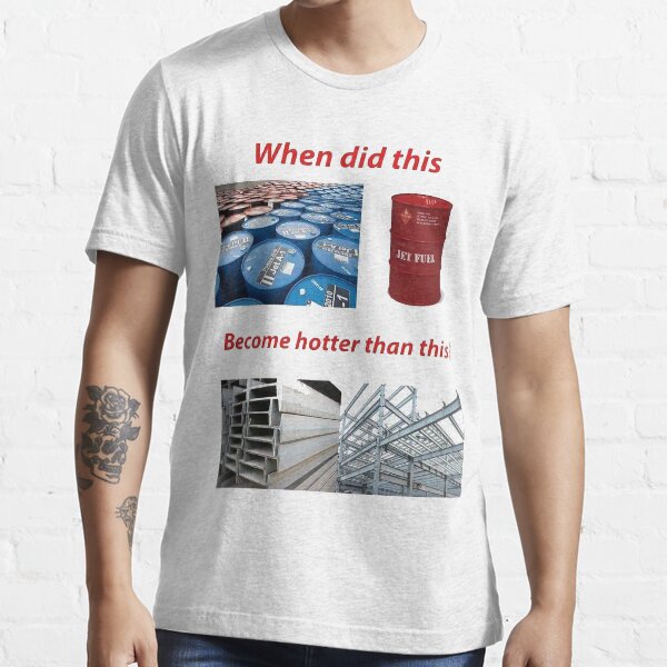 "jet fuel cant melt steel beams" Tshirt by scotter1995 Redbubble