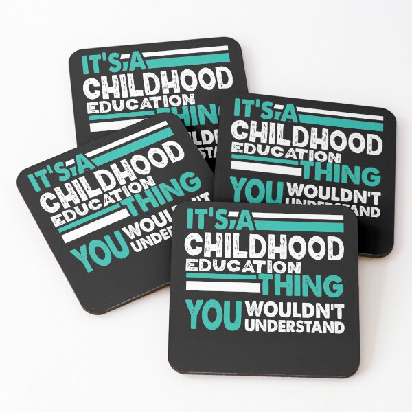 Item preview, It's a Childhood Education Thing You Wouldn't Understand  designed and sold by PrintBrint.