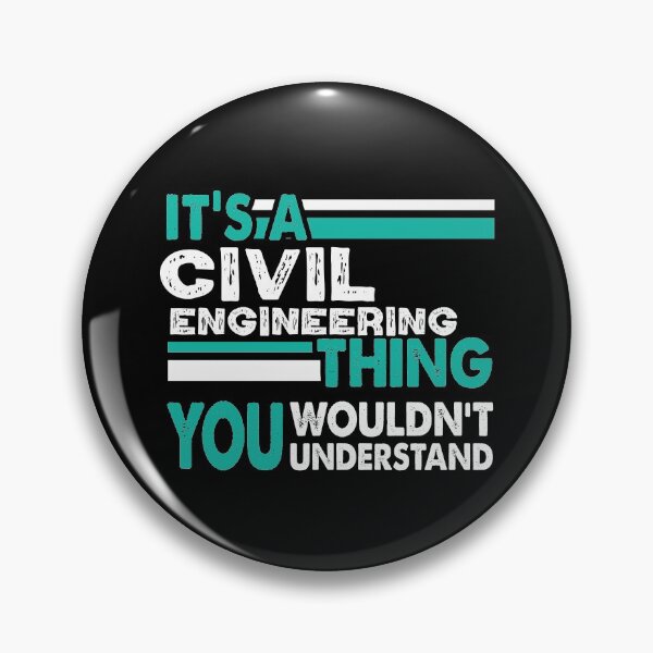 Item preview, It's a Civil Engineering Thing You Wouldn't Understand  designed and sold by PrintBrint.