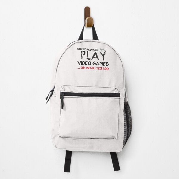 Item preview, I don't always play Video Games ... oh wait, yes i do - gaming - gamer designed and sold by Hannah Pillic.