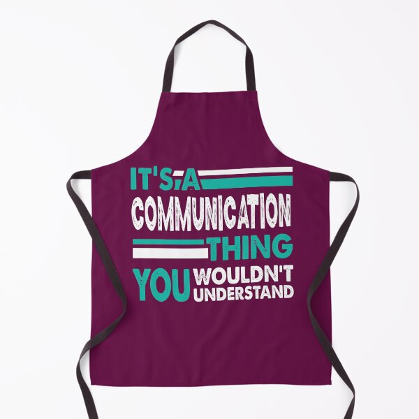 Item preview, It's a Communication Thing You Wouldn't Understand designed and sold by PrintBrint.