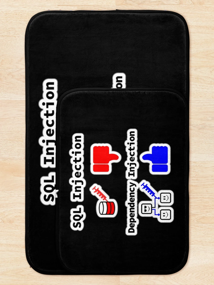 Thumbnail 5 of 6, Bath Mat, SQL Injection vs. Dependency Injection, Databases, Database Developer, Software Engineer, Computer Science, Programming Humor, Sticky Design designed and sold by Max-Wear.