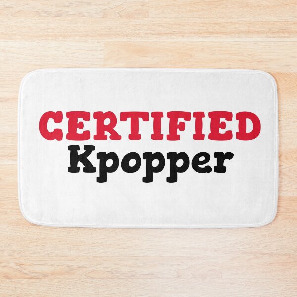 Item preview, Certified Kpopper designed and sold by Edenjodie.