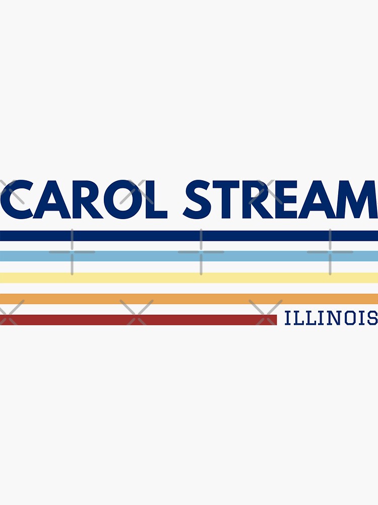 "Carol Stream Illinois" Sticker for Sale by Taumaturgo Redbubble