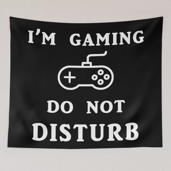 Item preview, I'm Gaming Do not Disturb designed and sold by SECRET STORE.