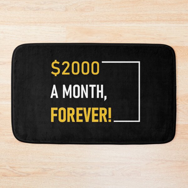 Item preview, 2000 dollars a month forever designed and sold by LAST WEEK'S STOLEN AESTHETICS.