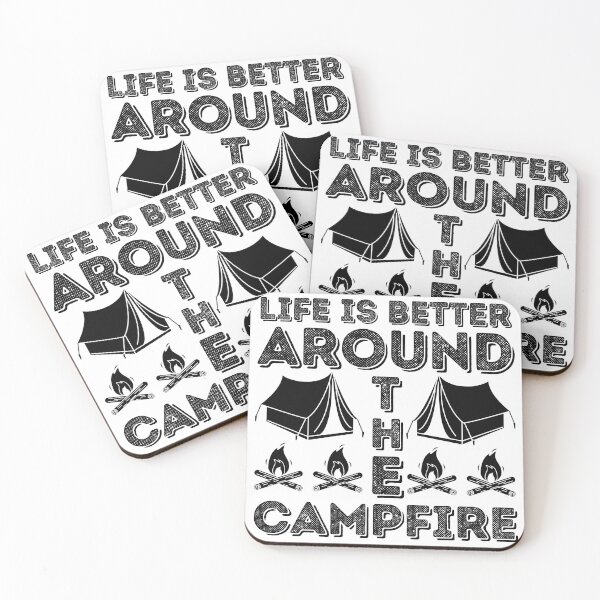 Item preview, Life Is Better Around The Campfire designed and sold by BahiaStyle.