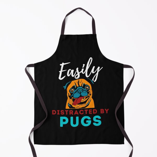 Item preview, Easily distracted by pugs Funny pug dog designed and sold by OneTimeEngineer.