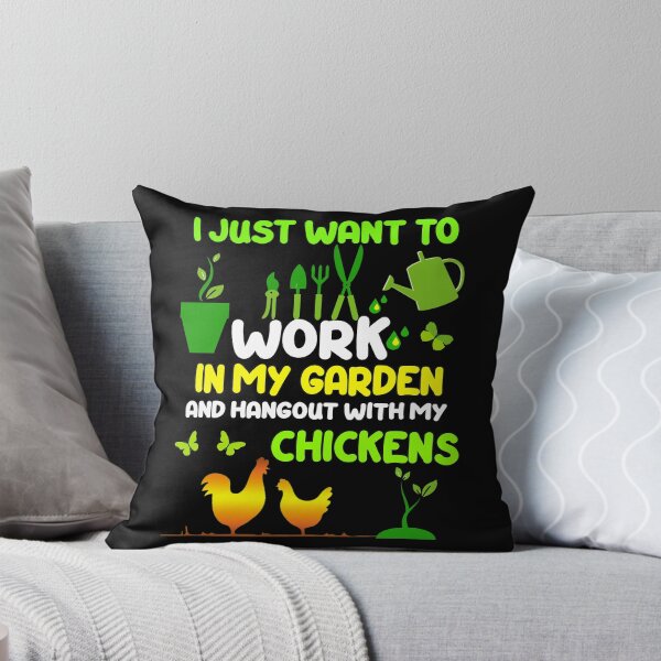 Item preview, I just Want to work in my Garden and Hangout With My Chickens designed and sold by Nzgiftsandmore.