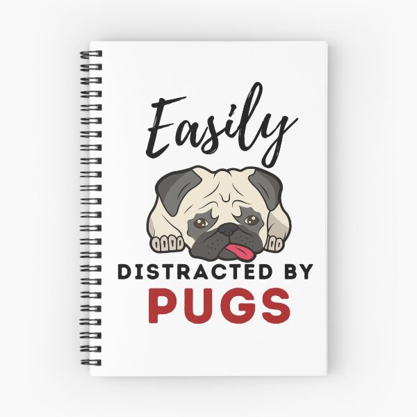 Item preview, Easily distracted by pugs Funny pug dog designed and sold by OneTimeEngineer.