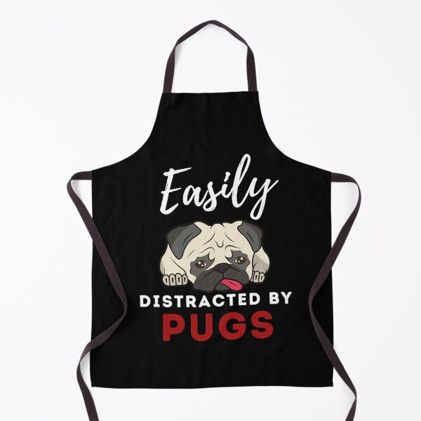 Item preview, Easily distracted by pugs Funny pug dog designed and sold by OneTimeEngineer.