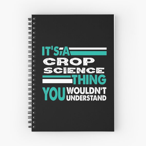 Item preview, It's a Crop Science Thing You Wouldn't Understand  designed and sold by PrintBrint.