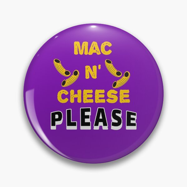 Item preview, Mac N' Cheese Please designed and sold by SharpThreadZ.