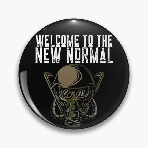Item preview, Welcome to the New Normal designed and sold by alancrapopod.