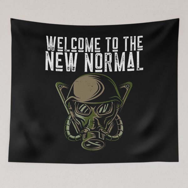 Item preview, Welcome to the New Normal designed and sold by alancrapopod.