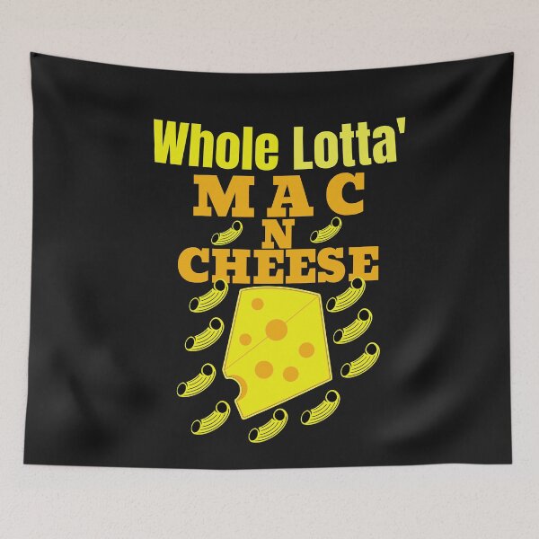 Item preview, Mac N Cheese entero Lotta' designed and sold by SharpThreadZ.