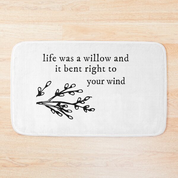 Item preview, Life was a willow and it bent right to your wind Taylor Swift designed and sold by hypocratees.