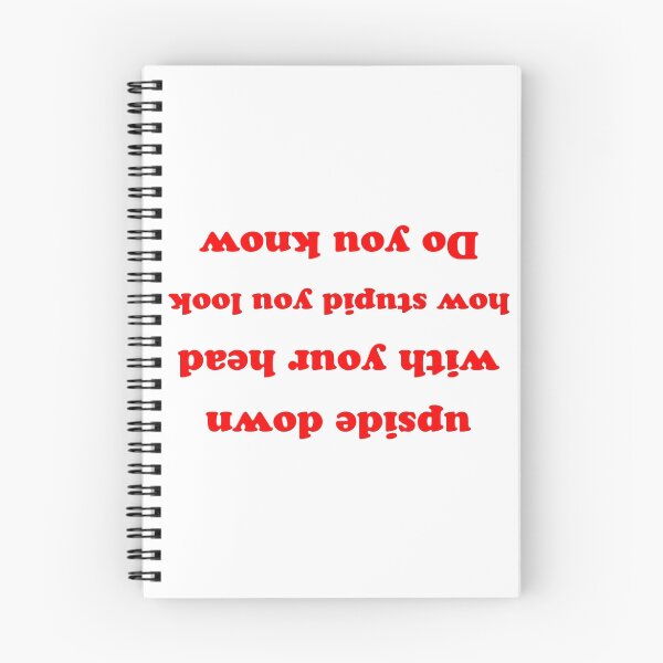 Item preview, How Stupid You Look Upside Down designed and sold by percabeth-sizzy.