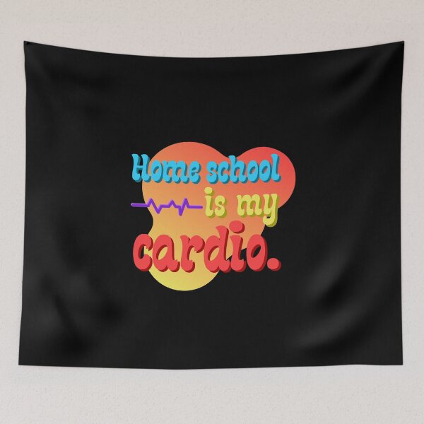 Item preview, Home School Is My Cardio designed and sold by Tecnofa.