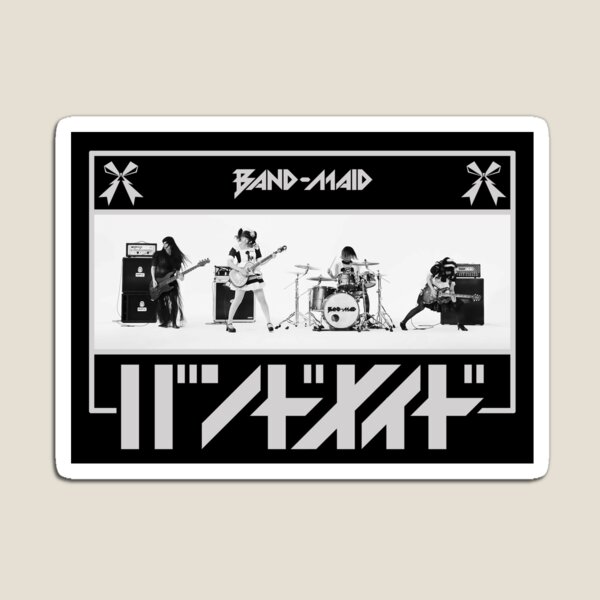 #9 The Impossibly Hard Rocking Maid Band. Magnet