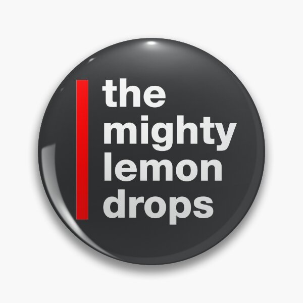 Item preview, The Mighty Lemon Drops designed and sold by denisn.