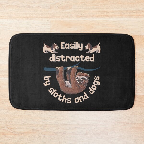 Item preview, Easily distracted by sloths and dogs cute designed and sold by DesignsofNote.