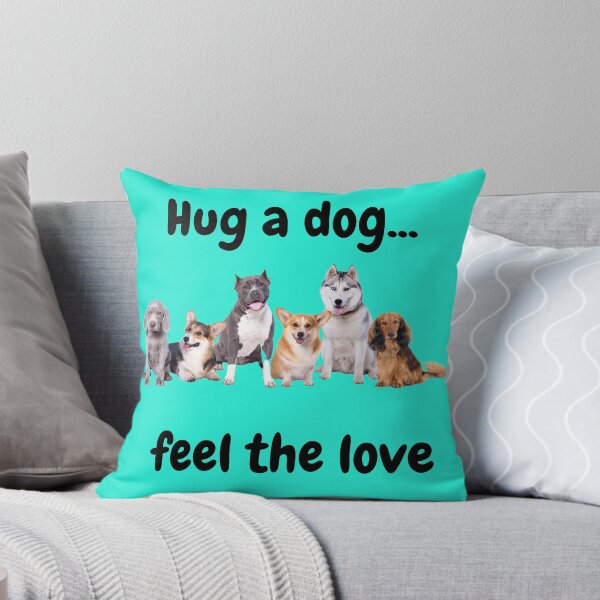 Item preview, dog lover tee shirt, Hug a dog, feel the love, gift for dog walker, vet tech, breeder,  designed and sold by Sandra Fox.