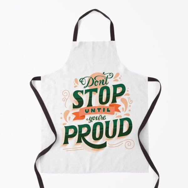 Item preview, Don't Stop Until Youre Proud designed and sold by SECRET STORE.
