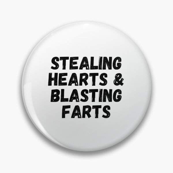 Item preview, Stealing Hearts And Blasting Farts designed and sold by kindxinn.