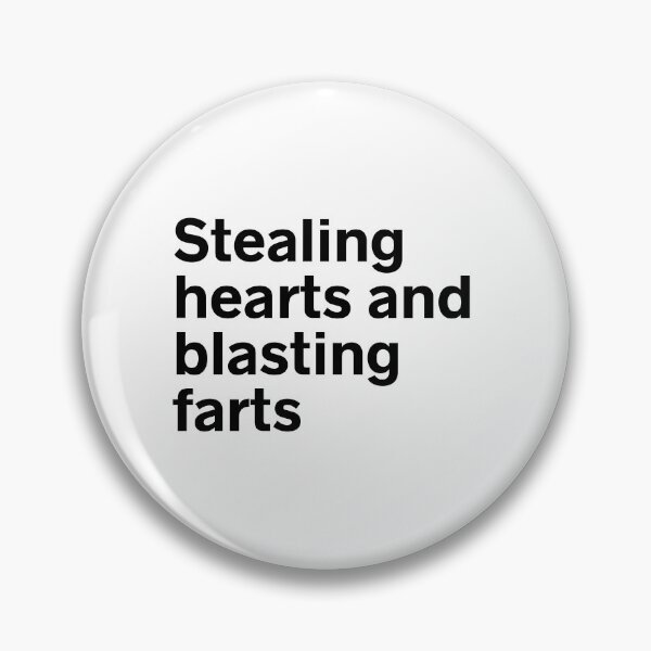Item preview, Stealing Hearts And Blasting Farts designed and sold by kindxinn.