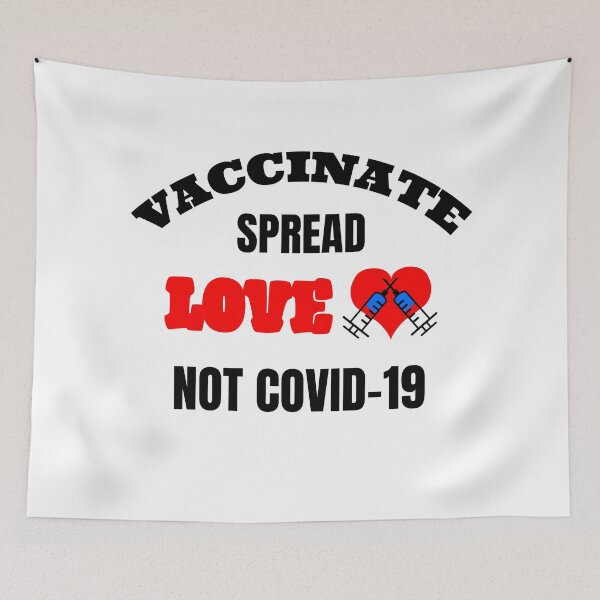 Item preview, Vaccinate Spread Love Not COVID-19 (Light Background) designed and sold by pbstylesetters.