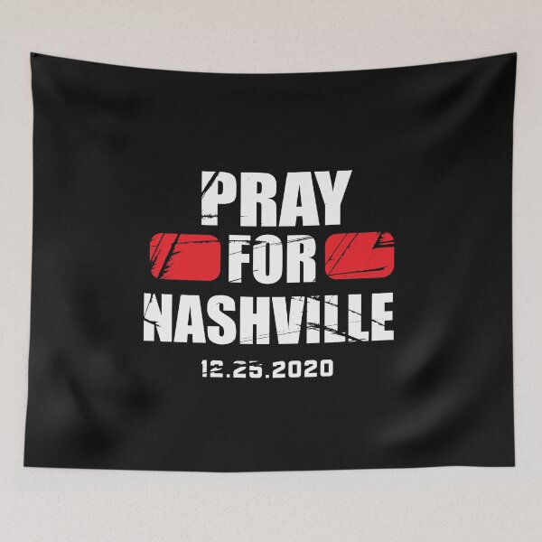 Item preview, Pray For Nashville - Tennessee: Nashville Explosion designed and sold by PrintBrint.