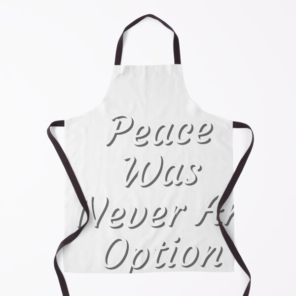 Item preview, Peace Was Never An Option designed and sold by PrintexDesigns.