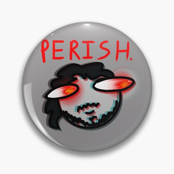 Item preview, Darkiplier Perish Meme designed and sold by MythicalMatrix.