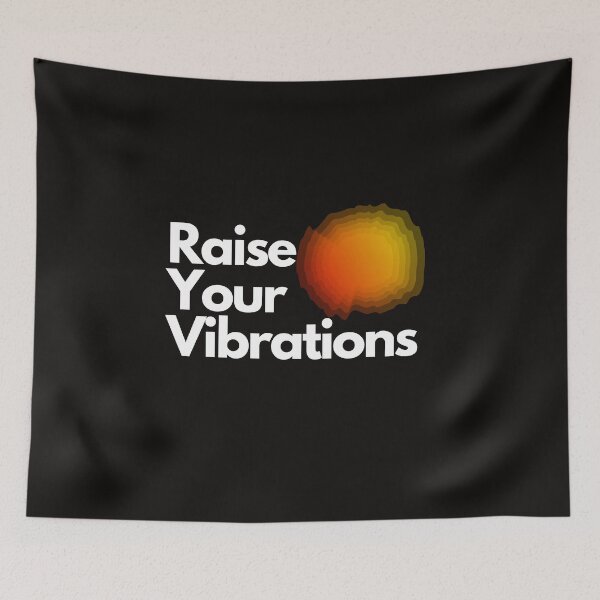 Item preview, Raise Your Vibrations Inspirational Design designed and sold by EarthArtDesigns.
