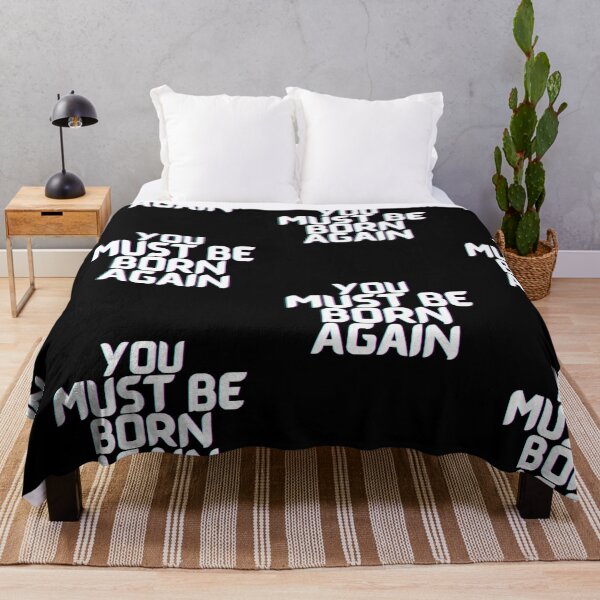 Item preview, You Must Be Born Again designed and sold by PrintexDesigns.