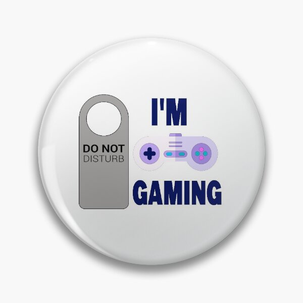 Item preview, Do not disturb I'm gaming designed and sold by jamwind.