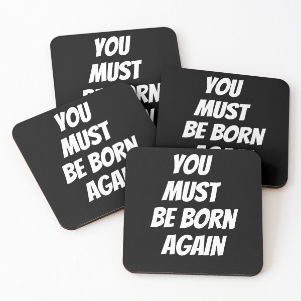 Item preview, You Must Be Born Again designed and sold by PrintexDesigns.