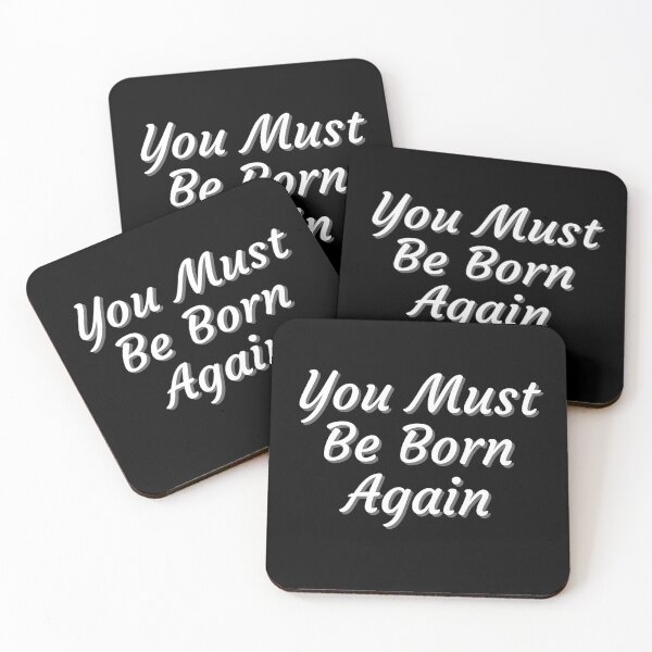 Item preview, You Must Be Born Again designed and sold by PrintexDesigns.