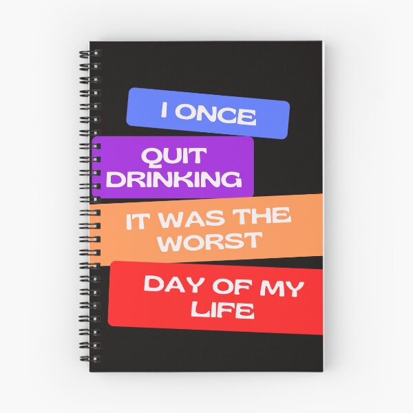 Item preview, I Once Quit Drinking Funny Quote designed and sold by wholigans.
