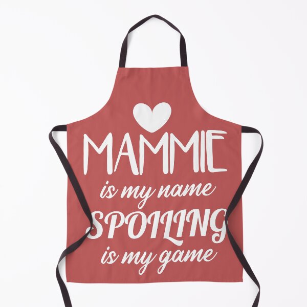 Item preview, Mammie Is My Name Spoiling is my game funny mom gift designed and sold by BadrLuke01.