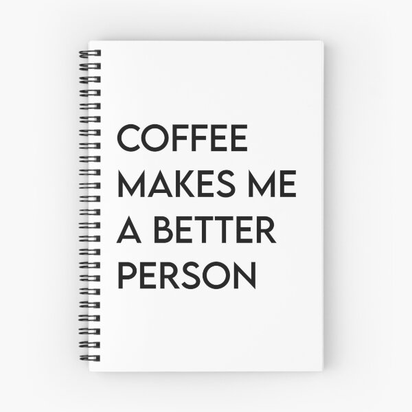 Item preview, Coffee makes me a better person designed and sold by Doctor Michaela.