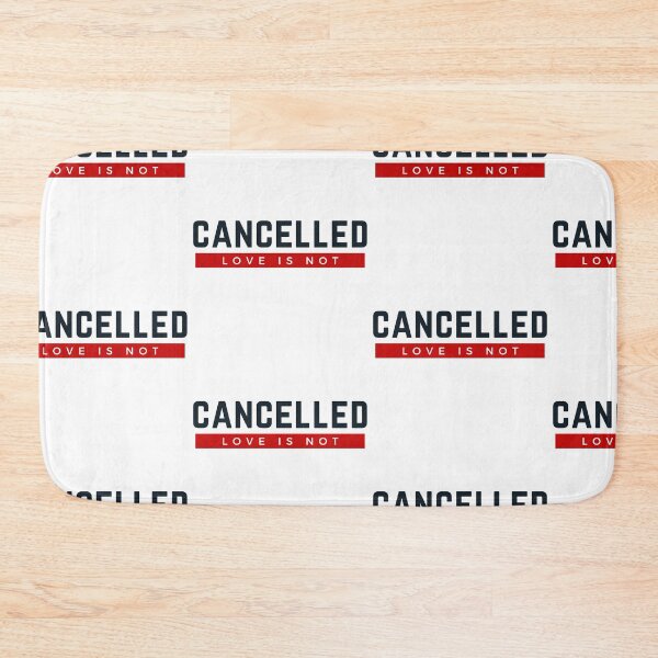 Item preview,  Love Is Not Cancelled designed and sold by WorldPrintTees.